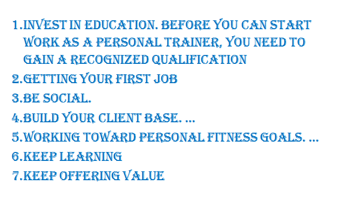 Steps to Becoming a Personal Trainer
