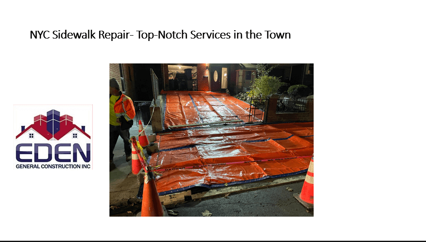 NYC Sidewalk Repair- Top-Notch Services in the Town